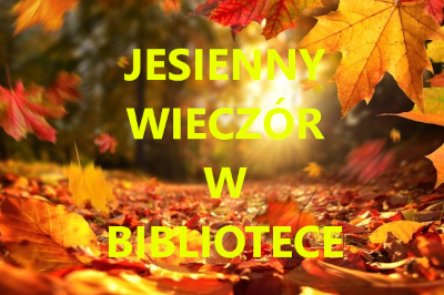 Jesienny wieczór w&nbsp;bibliotece